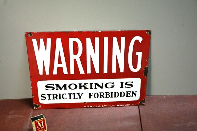 Vintage Warning Smoking is Forbidden Enamel Sign 