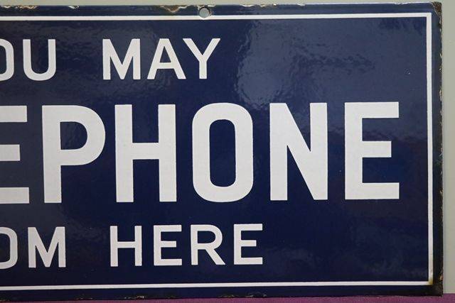  andquotYou May Telephone From Hereandquot Double Sided Enamel Sign 