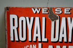Antique Royal Daylight Double Sided Enamel Sign 