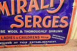 A Large and Early Admiralty Serges Enamel Advertising Sign