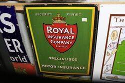 Royal Insurance Company Enamel Advertising Sign 