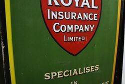 Royal Insurance Company Enamel Advertising Sign 