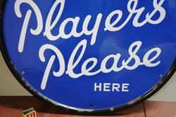 Vintage Players Please Round Enamel Advertising Sign 