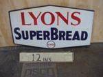 LYONS SUPER BREAD POST MOUNT ENAMEL SIGN --- SG66