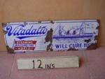 VITADATIO WILL CURE YOU ENAMEL SIGN ---SM56