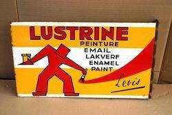 ARRIVING SOON Lustrine Paint Double Enamel Sign