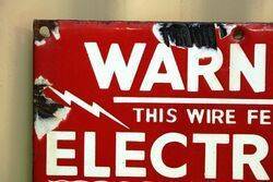 A Small Electrified Fence Warning Enamel Sign 