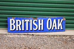 British Oak Enamel Advertising Sign