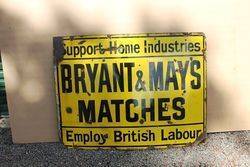 Bryant And May Matches Enamel Advertising Sign 