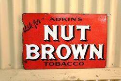 Early Adkins Nut Brown Tobacco Double Sided Enamel Sign 