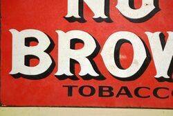 Early Adkins Nut Brown Tobacco Double Sided Enamel Sign 