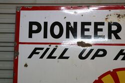 Early Shell Pioneer Garage Enamel Advertising Sign  