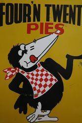 Fourand39n Twenty Pies Pictorial Double Sided Advertising Sign 