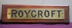 Genuine House Name Plate andquotROYCROFTandquot 