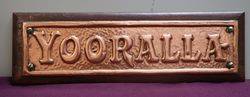 Genuine House Name Plate andquotYOORALLAandquot