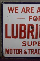 Lubricin Super Motor and Tractor Oils Agent Enamel Sign  