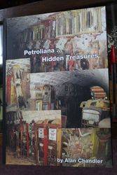 New Alan Chandler Petroliana Hidden Treasures Book