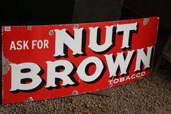 Nut Brown Tobacco Enamel Advertising Sign 