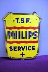 Philips  T S F Service Double Sided Enamel Sign 