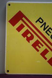 Pneus Pirelli Enamel Advertising Sign 