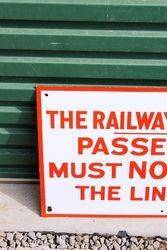 Railway Executive Warning Sign