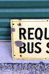 Request Bus Stop Enamel Sign