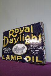 Royal Daylight Lamp Oil Double Sided Enamel Advertising Sign 