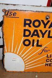 Royal Daylight Oil Double Sided Enamel Advertising Sign   