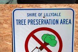 Shire Of Lillydale Tree Presevation Tin Sign