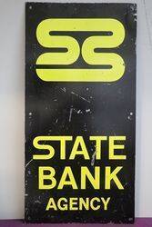 State Bank Agency Sign 