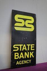 State Bank Agency Sign 