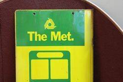 The Met Bus Stop Enamel Post Mount Sign