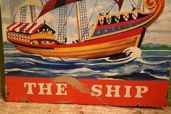 The Ship Enamel Sign 