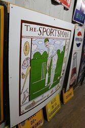The Sportsman Advertising Sign 