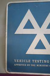 Vehicle Testing Station Aluminum Advertisements Sign 