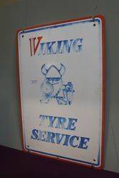 Viking Tyre Service Aluminium Advertising Sign  