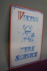 Viking Tyre Service Aluminium Advertising Sign  