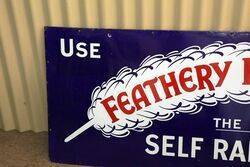 Vintage Use Feathery Flake Enamel Advertising Sign 