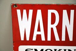Vintage Warning Smoking is Forbidden Enamel Sign 