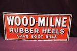 Wood Milne Rubber Heels Enamel Sign