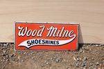Wood Milne Shoeshines Enamel Sign 