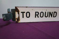 andquotTo Round Houseandquot Enamel Double Sided Post Mount Sign 
